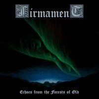 Echoes from the Forests of Old - Firmament