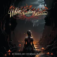 Echoes of Eternal Night - When Nothing Remains