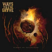 Echoes of Extinction - Ways to the Grave