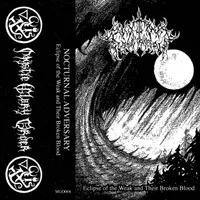 Eclipse of the Weak and Their Broken Blood - Nocturnal Adversary