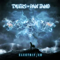 Electrifyed - Tygers of Pan Tang