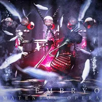 Embryo - 摩天楼オペラ