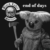 End of Days - Black Label Society