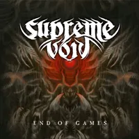 End of Games - Supreme Void