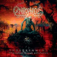 Endarkenment (Illumination Through Putrefaction) - Onirophagus