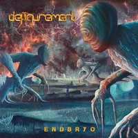 Endbryo - Defigurement