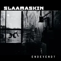 Endevendt - Slaamaskin
