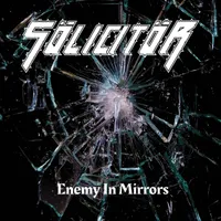 Enemy in Mirrors - Sölicitör