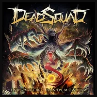 Enigmatic Pandemonium - DeadSquad