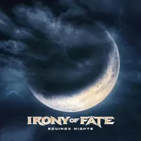 Equinox Nights - Irony of Fate