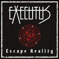 Escape Reality - Executus