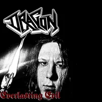 Everlasting Evil - Dragon