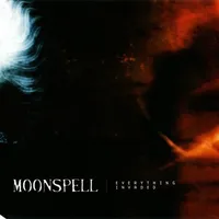 Everything Invaded - Moonspell