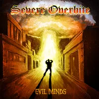Evil Minds - Severe Overbite