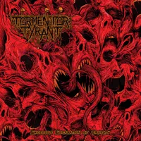 Excessive Escalation of Cruelty - Tormentor Tyrant