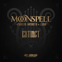 Extinct (feat. Orquestra Sinfonietta de Lisboa) - Moonspell