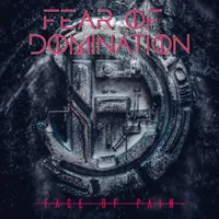 Face of Pain - Fear of Domination