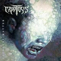Faceless Matter - Cryptosis