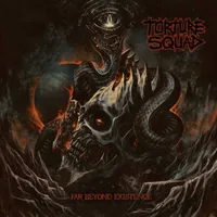 Far Beyond Existence - Torture Squad