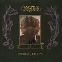Ferden og kallet - Mortiis