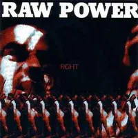 Fight - Raw Power
