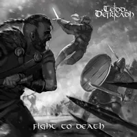 Fight to Death - Tedd Deireadh