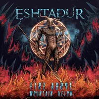 Fire Above Mountain Below - Eshtadur