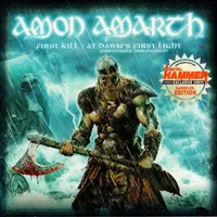 First Kill / At Dawn's First Light - Amon Amarth