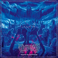 Flesh for the Kult of Death - Revel in Flesh