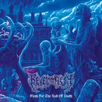 Flesh for the Kult of Death - Revel in Flesh