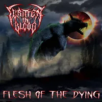 Flesh of the Dying - Written in Blood