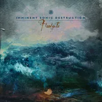 Floodgate - Imminent Sonic Destruction