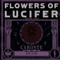Flowers of Lucifer - Caronte