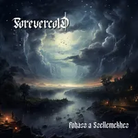 Foh​á​sz a Szellemekhez - Forevercold