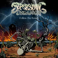 Follow the Bones - Supersonic Dragon Wagon