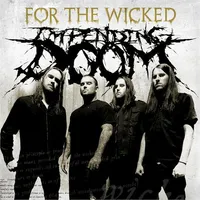 For the Wicked - Impending Doom