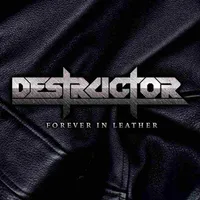 Forever in Leather - Destructor