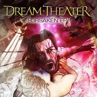 Forsaken EP - Dream Theater