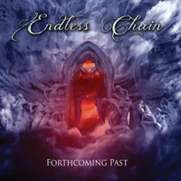 Forthcoming Past - Endless Chain