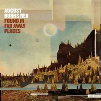 Found in Far Away Places - August Burns Red