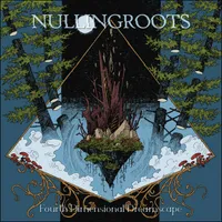 Fourth Dimensional Dreamscape - Nullingroots
