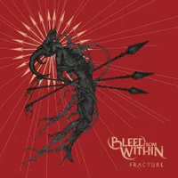 Fracture - Bleed from Within