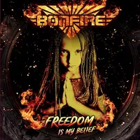 Freedom Is My Belief - Bonfire