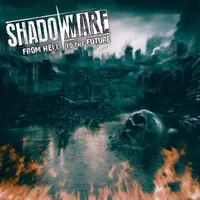 From Hell to the Future - Shadowmare