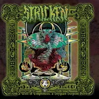 From a Well of Emptiness, a Stygian Serpent Born - Stricken