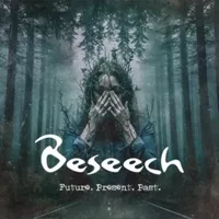 Future Present Past - Beseech