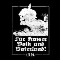 Für Kaiser, Volk und Vaterland! - 1914