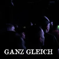 Ganz gleich - Blindgänger