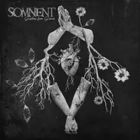 Gardens from Graves - Somnent