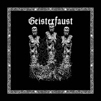 Geisterfaust - Geisterfaust